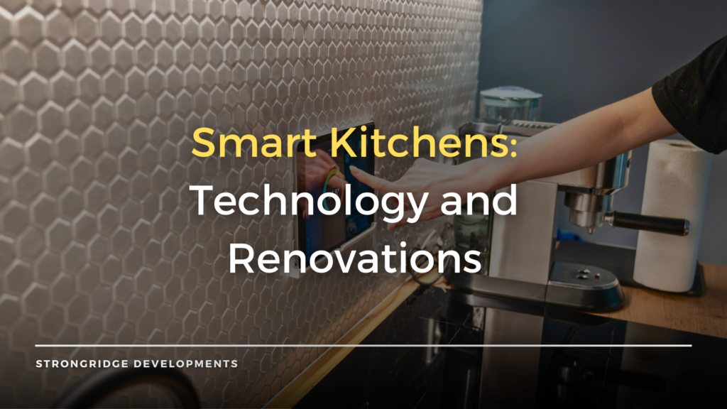 Smart Kitchen Renovations