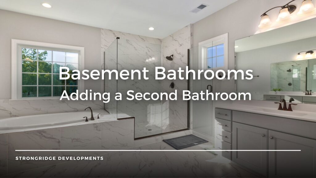 Adding a Second Basement Bathroom